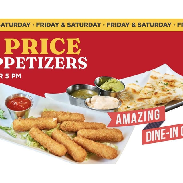 1/2 Price Appetizers